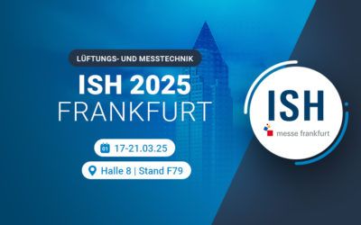 ISH 2025 – Innovative Lüftungslösungen für ein gesundes Raumklima